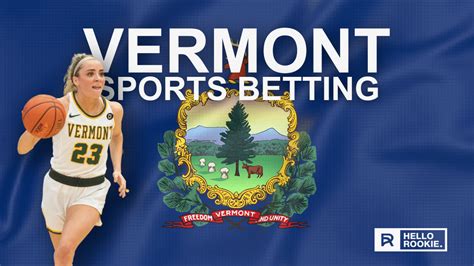 vermont online sportsbooks|Vermont Sports Betting: Best VT Sportsbooks in June 2024.